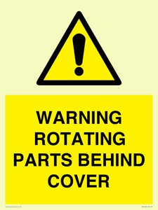 WARNING ROTATING PARTS BEHIND COVER